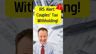 Critical IRS Withholding Error Couples Need to Fix Now shorts tax IRS [upl. by Aleahc]