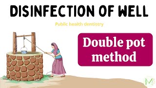 Double Pot Method  Disinfection of Well  Water Purification  Medinare [upl. by Nrehtac]