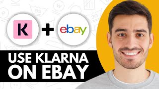 How to Use Klarna on eBay 2024 [upl. by Harak]