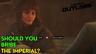 Star Wars Outlaws Should You Bribe Imperial Officer [upl. by Eddie]