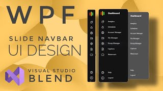 WPF Tutorial  XAML UI design in Visual studio blend 2019  Side Navbar  C WPF  Source Code [upl. by Attenal230]