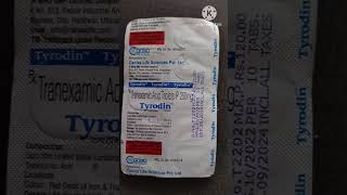 uses about Tyrodin tablet Tranexamic acid 250 mg tablet benifits side effects [upl. by Mccahill]