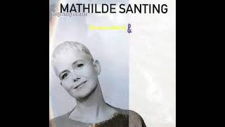 425  Mathilde Santing  Same Girl [upl. by Iaras]