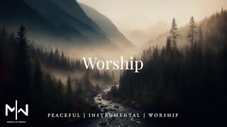 Worship  Soaking Worship Music Into Heavenly Sounds  Instrumental Soaking Worship [upl. by Jezrdna737]