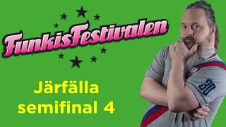 Järfälla Funkisfestival semifinal 4 [upl. by Etnoel431]