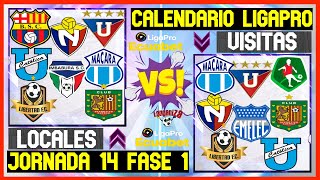 🔴LIGAPRO CALENDARIO FECHA 14 PRIMERA ETAPA LIGAPRO ECUADOR 2024  PROXIMOS PARTIDOS LIGAPRO FASE 1 [upl. by Rudman]