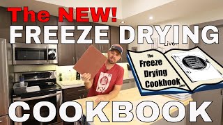 NEW Freeze Drying Cookbook  100s of Recipes Videos amp Downloads [upl. by Ygiaf]