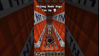 Mojang made dogs in Minecraft too op [upl. by Noryahs]