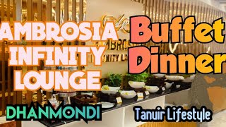 Ambrosia Infinity Lounge Dhanmondi  Buffet DinnerTanvir lifestyle tanvirLifestyle [upl. by Sirrot]