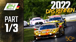 Das Rennen  Part 13  ADAC TotalEnergies 24h Nürburgring 2022  🇩🇪 Deutsch [upl. by Shifra]