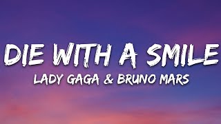 Lady Gaga Bruno Mars  Die With A Smile Lyrics [upl. by Cedell]