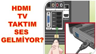 HDMI TV YE TAKTIM SES GELMİYOR [upl. by Eicul]