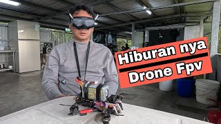 Apapun Pekerjaan nya Hoby Tetap Drone Fpv [upl. by Llecrup]