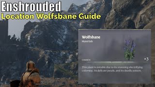 EnshroudedLocation Wolfsbane Guide [upl. by Dale252]