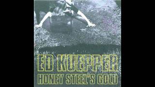 Ed Kuepper  King of Vice [upl. by Burra]