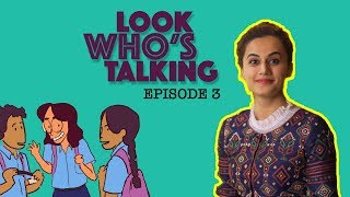 ScoopWhoop Look Whos Talking  Ep 03  Taapsee Pannu [upl. by Attenohs]