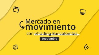 Mercado en Movimiento  Septiembre [upl. by Russom]