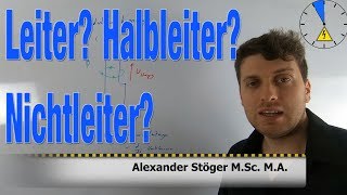 Leiter Halbleiter Nichtleiter Was ist unterschiedlich [upl. by Hertha884]