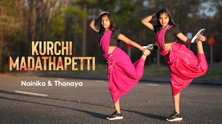 Kurchi Madathapetti  Dance cover  Nainika amp Thanaya [upl. by Hilten729]