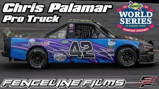 Chris Palamar Pro Truck Thompson Speedway World Series 2024 [upl. by Askwith]