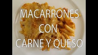 Macarrones con Carne y Queso Fáciles y Rápidos [upl. by Etka]