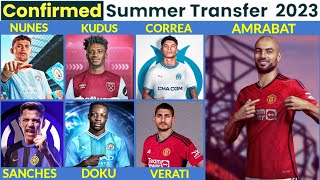 🚨 ALL CONFIRMED TRANSFER NEWS TODAY SUMMER 2023AMRABAT TO UNITED 🔥 SANCHEZ TO INTER KUDUS TO WEST [upl. by Esme6]