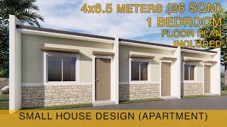 Small House Design Idea  Apartment 4x65 meters 26sqm with One Bedroom [upl. by Rosenblatt]