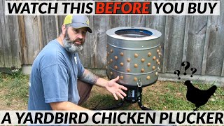 Watch This Before Buying a Yard Bird Chicken Plucker Vlog 38 [upl. by Ednutey]