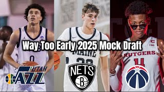 Way too early 2025 NBA Mock Draft [upl. by Iarahs]