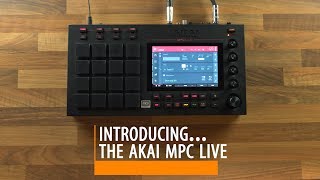 Akai MPC LIVE overview walkthrough [upl. by Czarra]