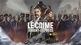 Lets play Agatha Christie Le crime de lOrient Express chapitre 1 [upl. by Kermy]