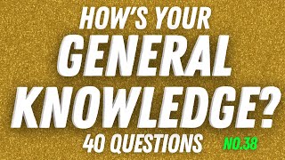 Can You Answer These General Knowledge Questions  Ultimate Trivia Quiz Game 38 [upl. by Melina]