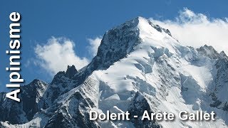 Ski de randonnée  Dolent Arête Gallet 3820 m [upl. by Danila]