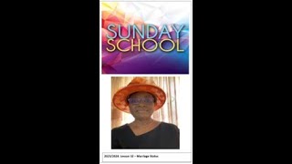 Sunday School Lesson 32  Marriage Status [upl. by Seigel999]