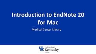 Introduction to EndNote 20 for Mac [upl. by Sirkin]