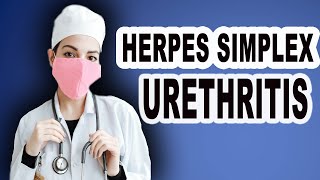 herpes simplex urethritis [upl. by Gillette558]