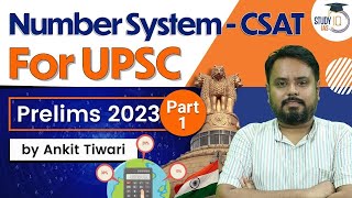 CSAT  Number System  UPSC Prelims 2023  CSAT Simplified  UPSC IAS  StudyIQ [upl. by Mell834]