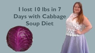 I lost 10 lb in 7 days with cabbage soup diet Watch Until The End [upl. by Amalita732]