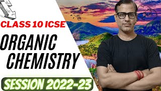 Organic Chemistry One Shot  Organic Chemistry ICSE Class 10  sirtarunrupani [upl. by Beyer]