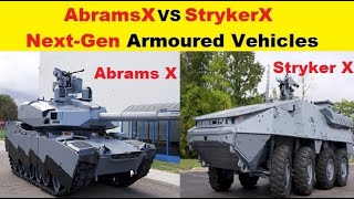 General Dynamics AbramsX and StrykerX Next Generation Armoured Vehicles [upl. by Nilrem]