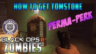 Black Ops 2 How to Get Tombstone Perma Perk Zombies on Buried Tutorial [upl. by Evered]