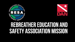 RF30  Rebreather Education and Safety Association Mission [upl. by Ode]