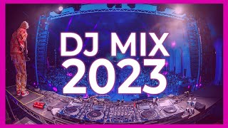 DJ CLUB MIX 2023  Mashups amp Remixes of Popular Songs 2023  DJ Remix Club Music Party Mix 2023 🥳 [upl. by Tnilf]