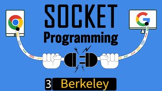 Socket Programming  Berkeley Sockets explained E3 [upl. by Ymorej161]