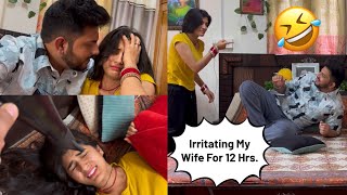 Irritating my wife 12Hrs  prank gone wrong 😓 Shivam and Babita [upl. by Squire311]