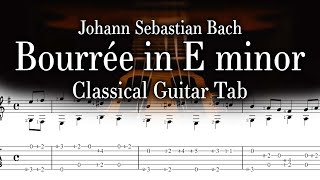 Bach  Bourrée in E minor  Classical Guitar Tab [upl. by Ferro]