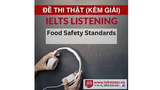 Food Safety Standards Đề thi IELTS LISTENING actual test [upl. by Janel]