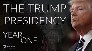 Trumps Presidency The first year as it happened  Full Documentary 2024 [upl. by Anuaik]