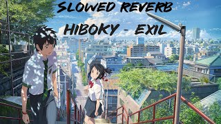 HIBOKYEXIL slowed reverb [upl. by Ocnarf]