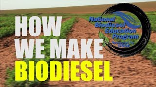 How We Make Biodiesel 2018 [upl. by Alejandrina]